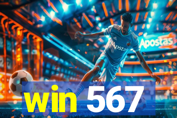 win 567